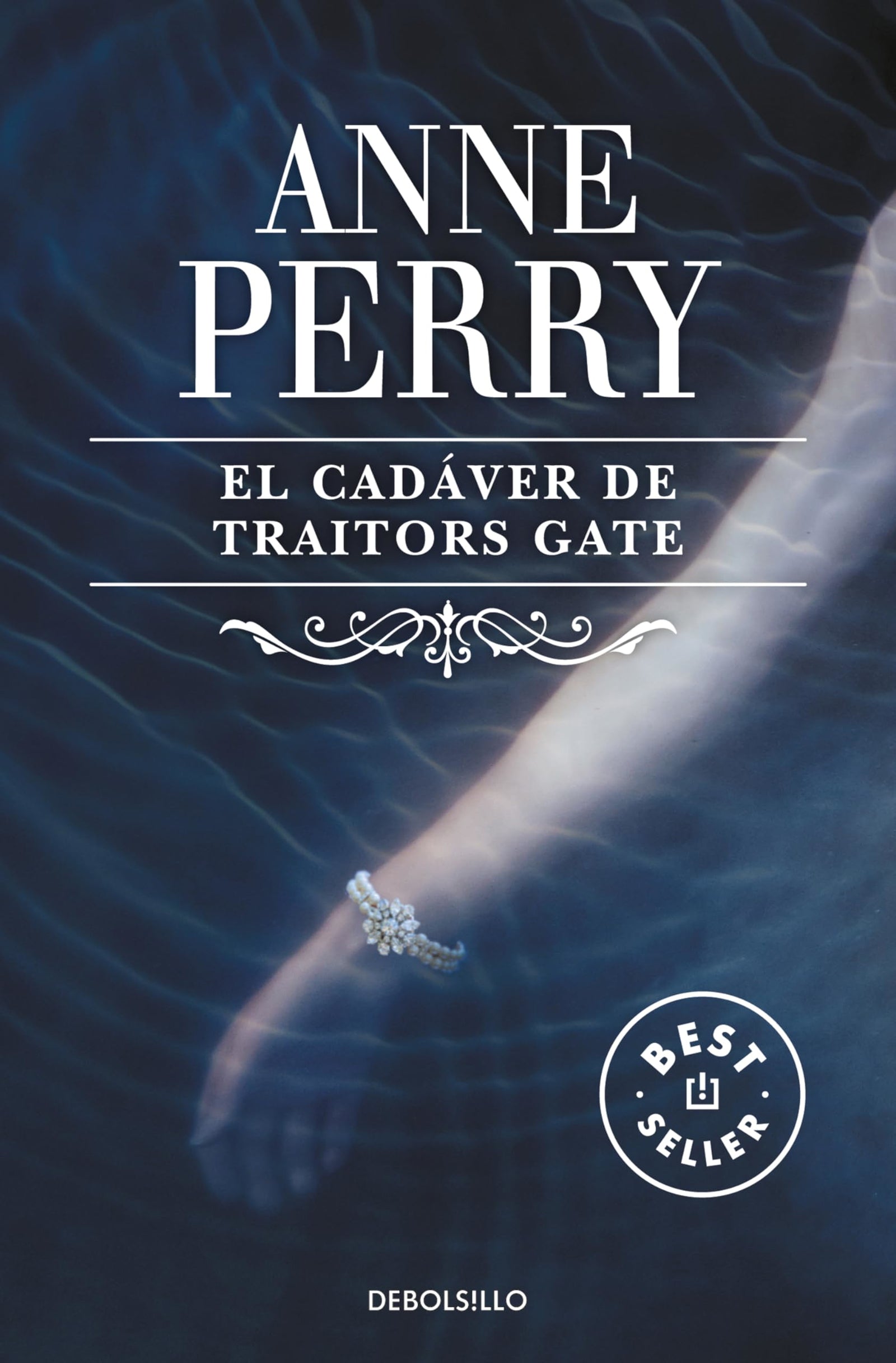 El cadáver de Traitors Gate (Inspector Thomas Pitt 15) (Best Seller)