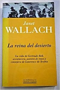 La Reina del desierto