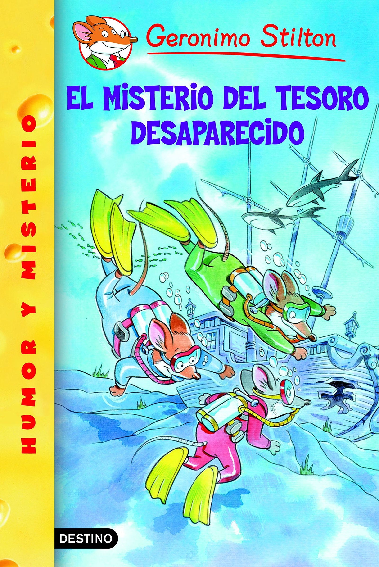 El misterio del tesoro desaparecido: Geronimo Stilton 10