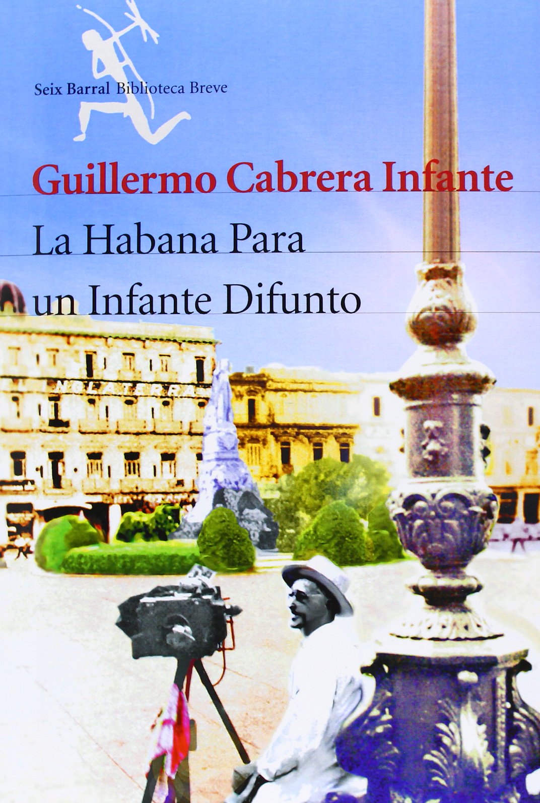 La Habana Para Un Infante Difunto