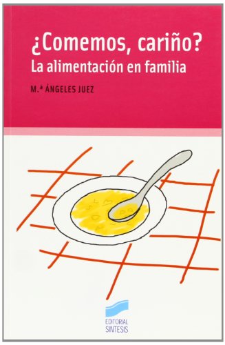 ¿Comemos cariño?