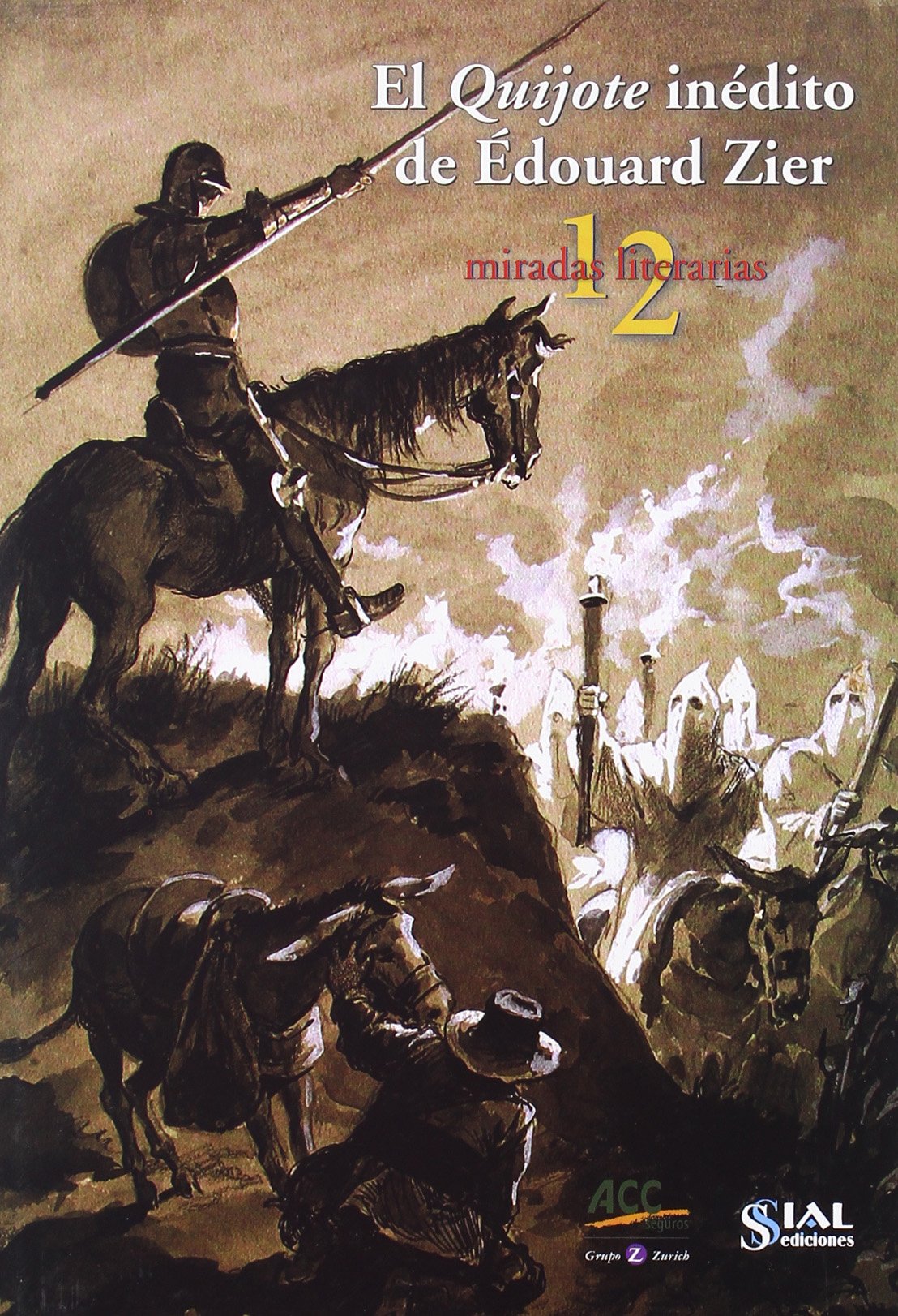 El Quijote inédito de Édouard Zier : 12 miradas literarias