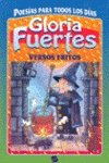 Versos Fritos (Gloria Fuertes) (SIN COLECCION)
