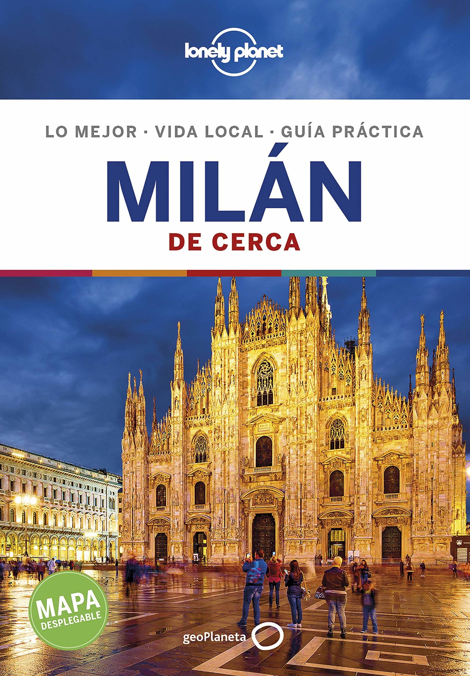 Milán De cerca 4 (Guías De cerca Lonely Planet)