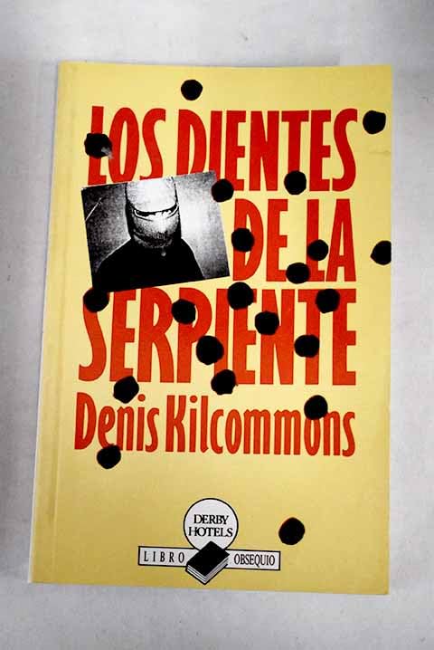 Dientes de la serpiente.los