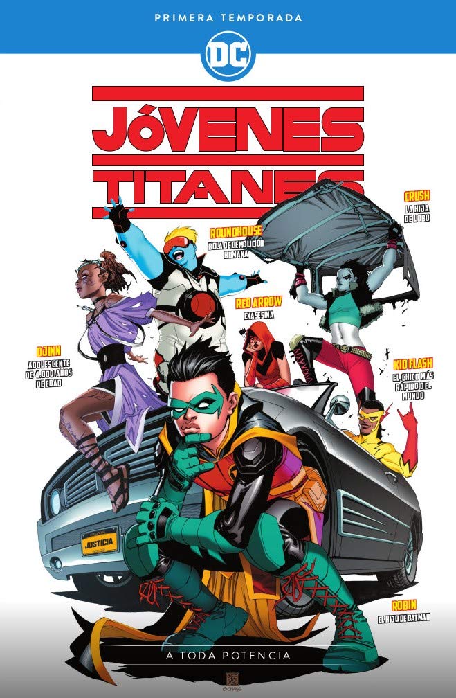 Jóvenes Titanes: Primera Temporada – A Toda Potencia