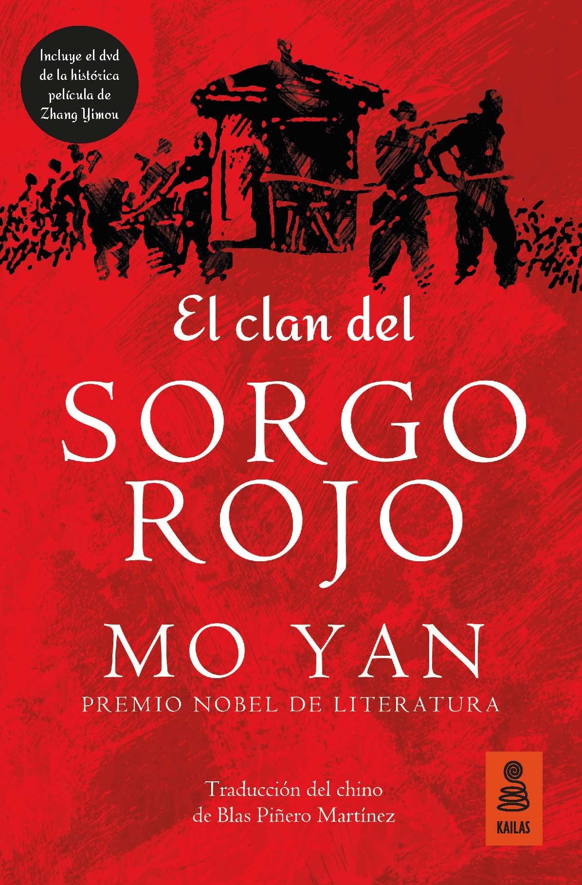 El Clan Del Sorgo Rojo: 22 (Kailas Ficción)