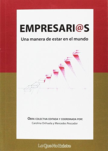 Empresarias. Una manera de estar en el mundo