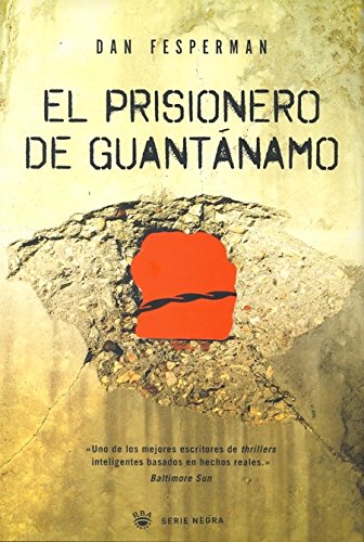 El prisionero de guantanamo