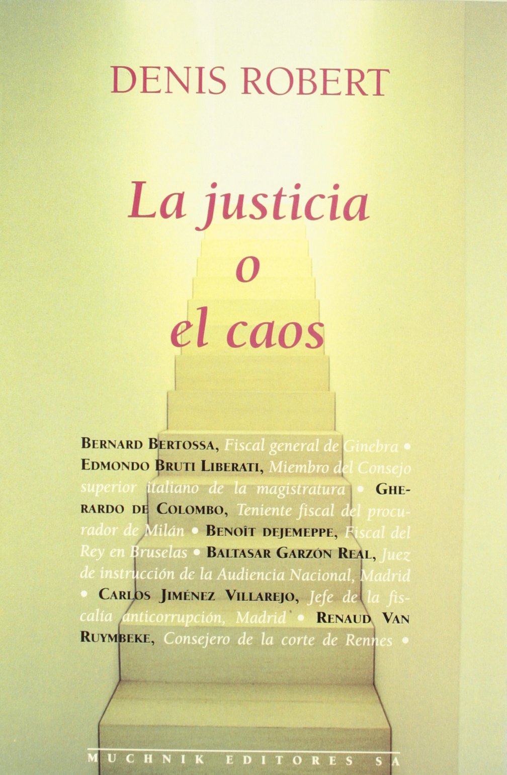 La justícia o el caos (ENSAYO)