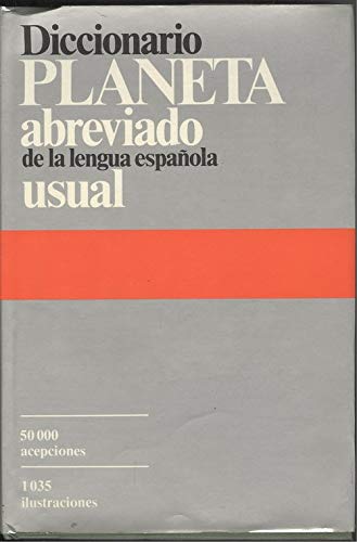 Diccionario planeta abreviado de la lengua española usual