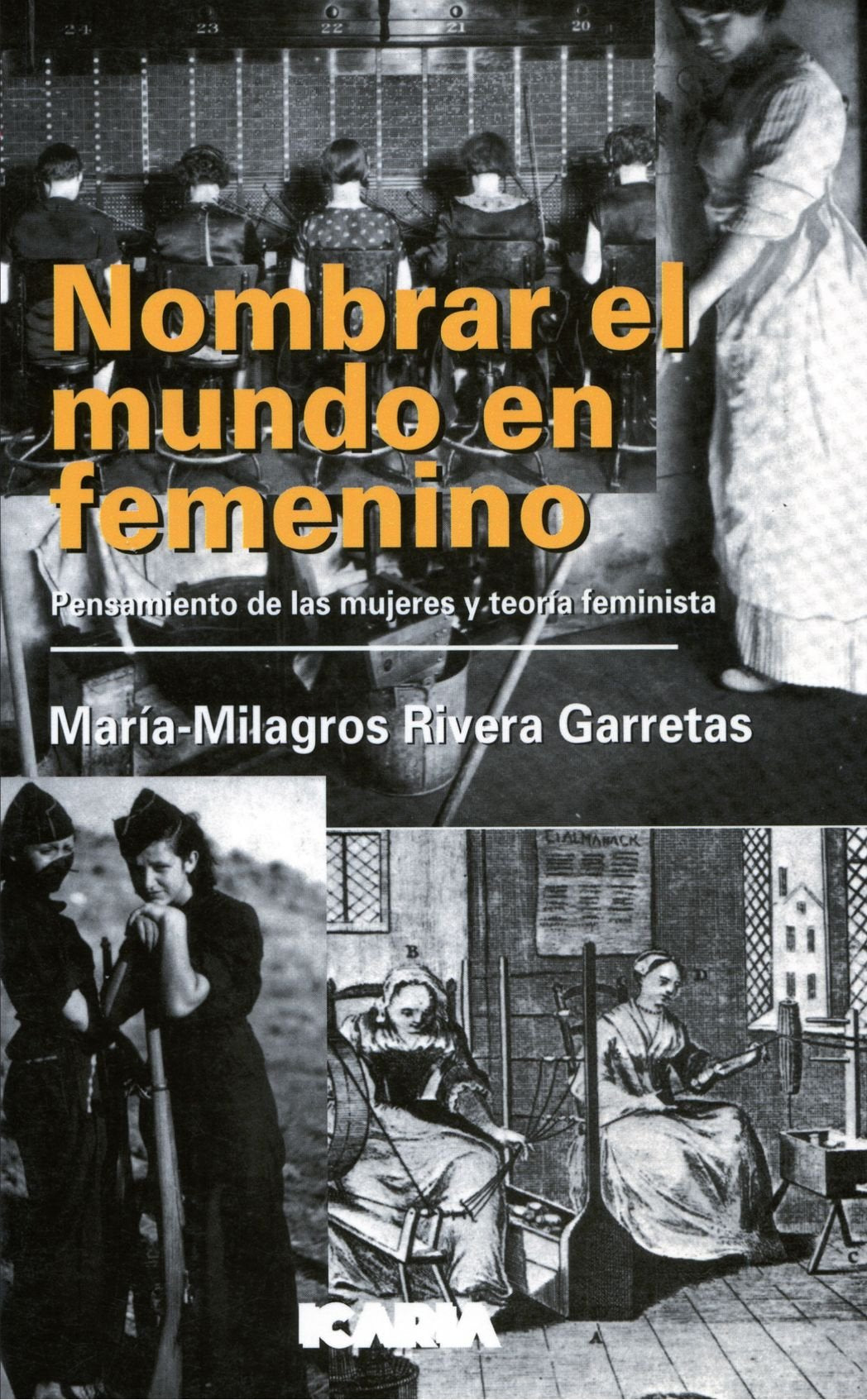 Nombrar El Mundo En Femenino (Antrazyt)