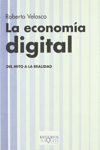 La economía digital: 10 (Kriterios)