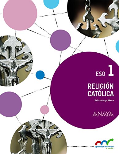 Religión Católica 1 (Aprender es crecer en conexión) - 9788467851137