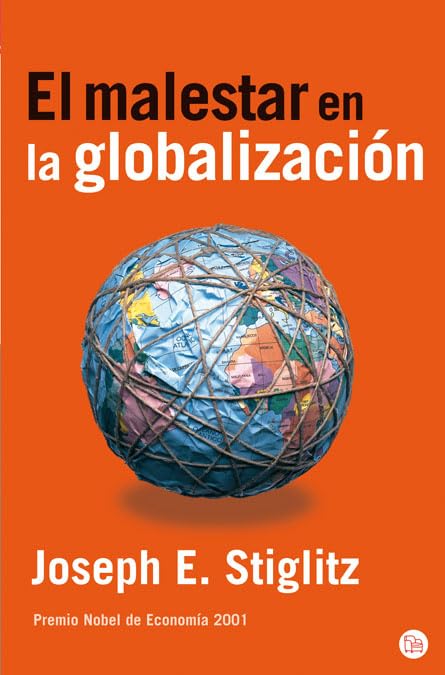 EL MALESTAR DE LA GLOBALIZACION FG (ENSAYO)