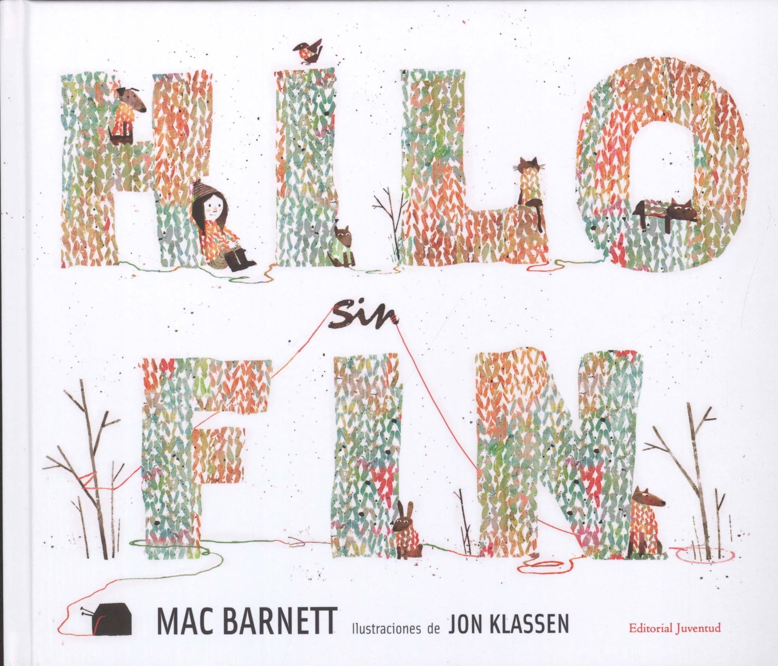 Hilo sin fin (ALBUMES ILUSTRADOS)