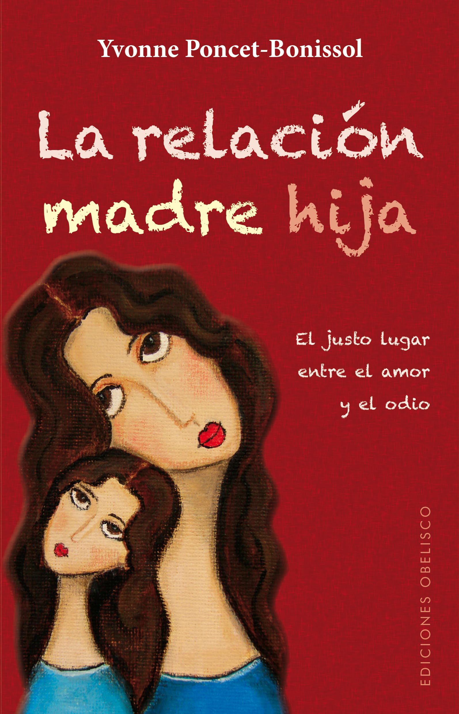 La relación madre hija (PSICOLOGÍA)