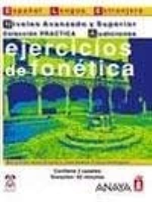 Ejercicios de fonética. Nivel Avanzado y Superior (Material Complementario)