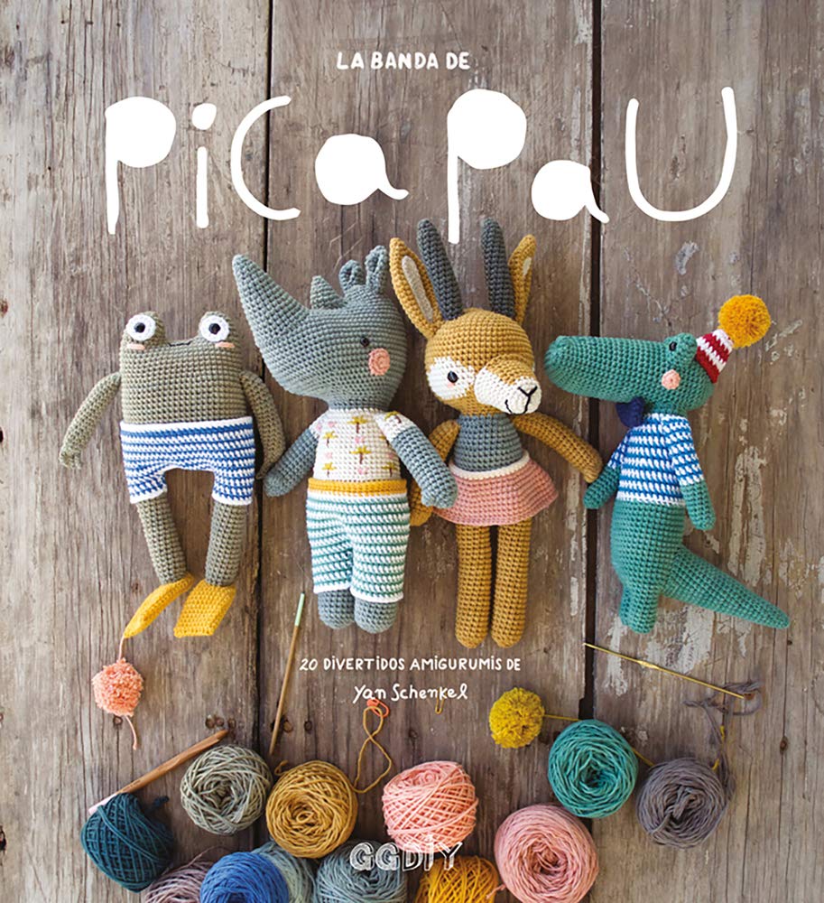 La banda de Pica Pau. 20 divertidos amigurumis (GGDIY)