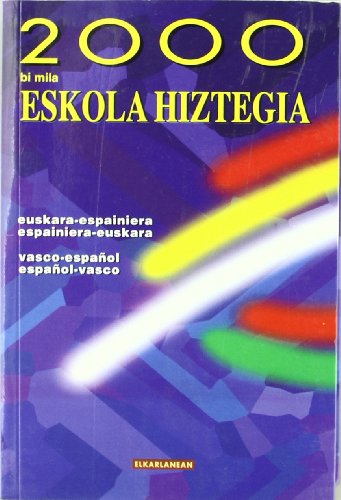 Eskola Hiztegia 2000 (Hiztegiak)