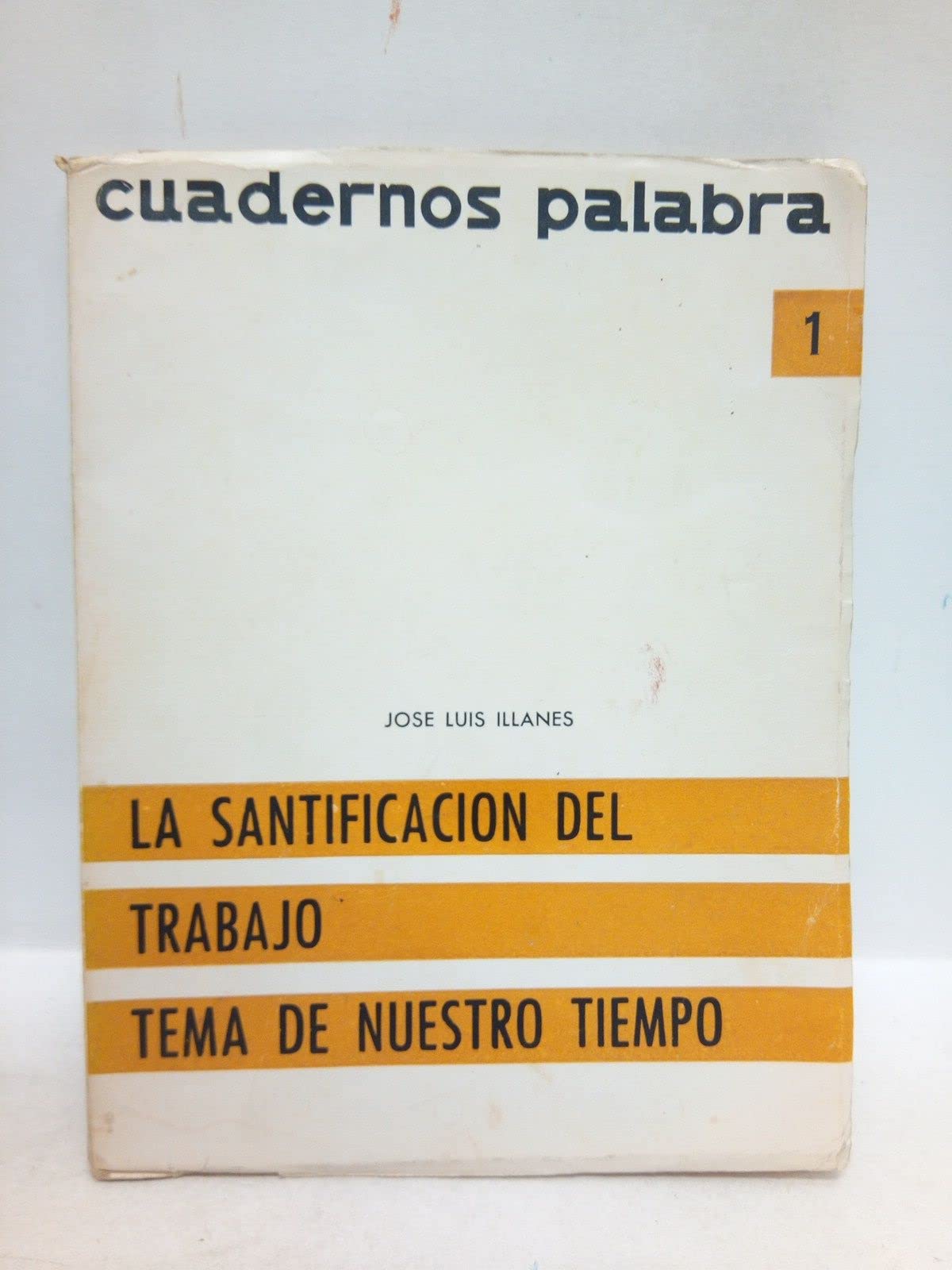 La santificación del trabajo