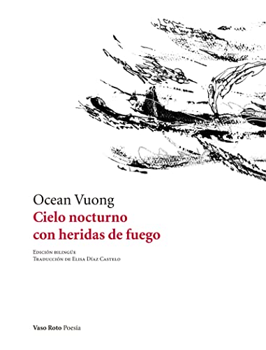 Cielo nocturno con heridas de fuego: 120 (Poesía)