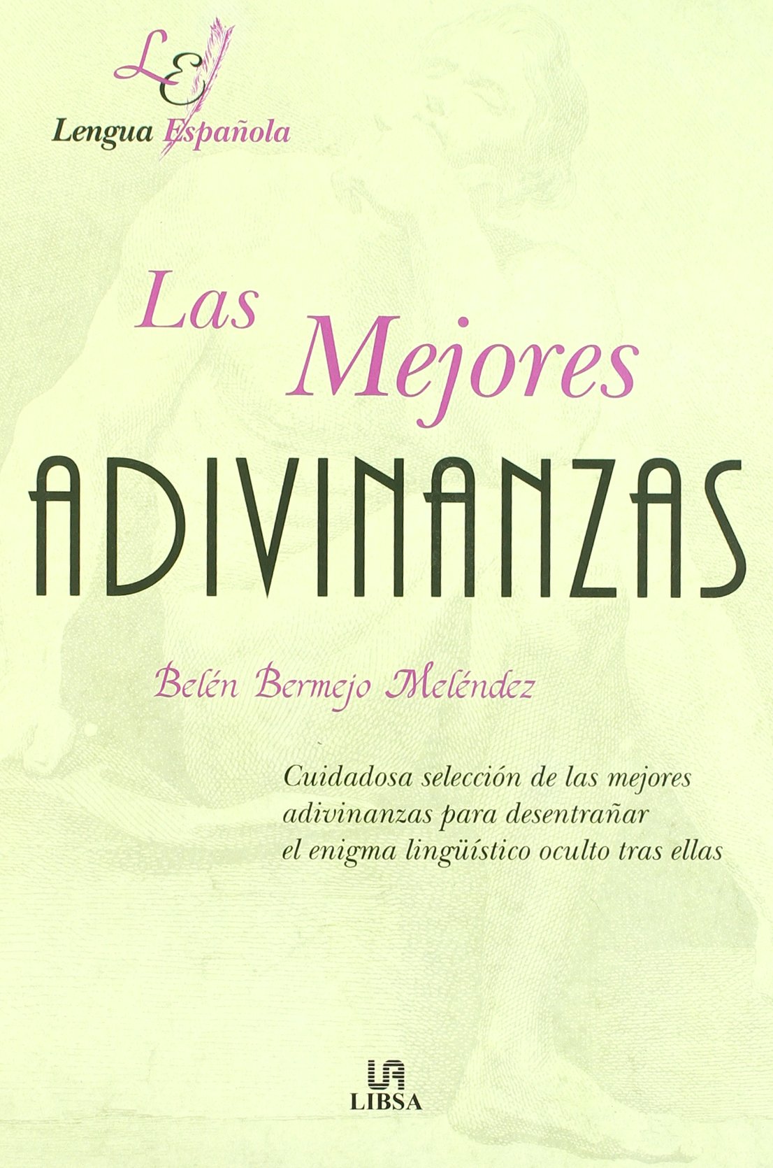 MEJORES ADIVINANZAS,LAS (SIN COLECCION)