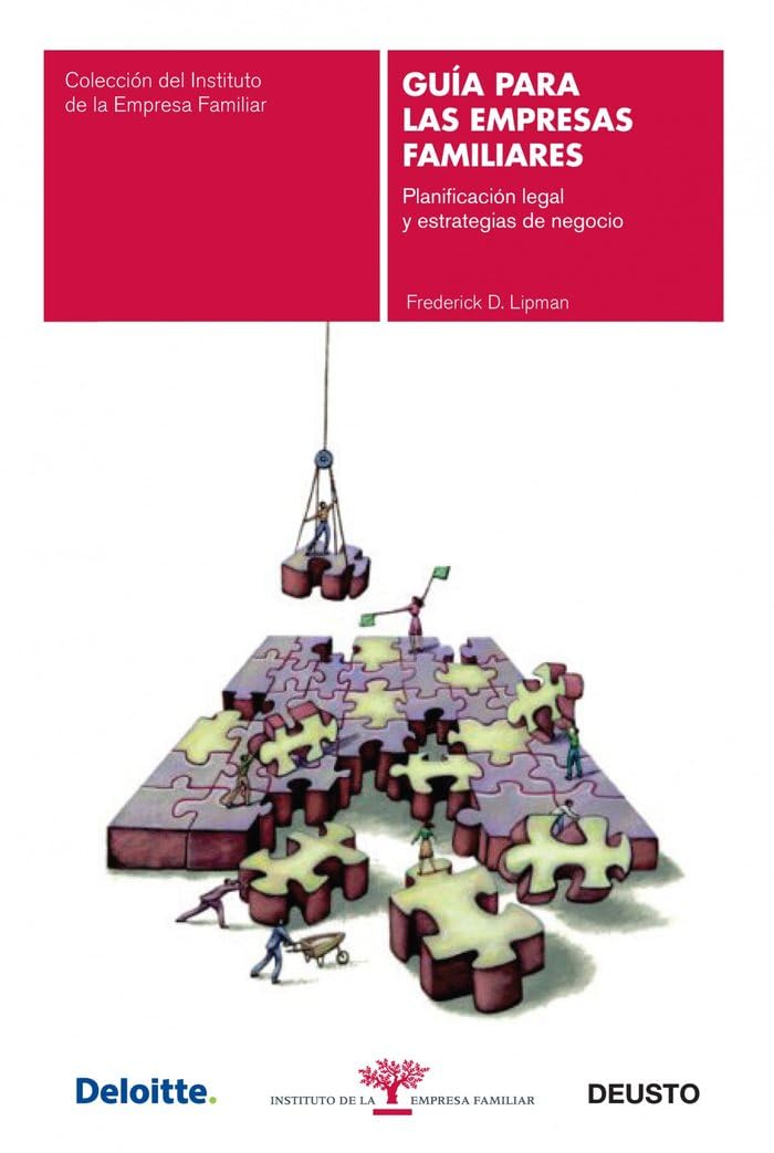 Guía para las empresas familiares: Planificación legal y estrategias de negocio (Deusto)