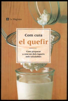 Com cura el quefir