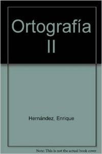 Ortografia II (SIN COLECCION)