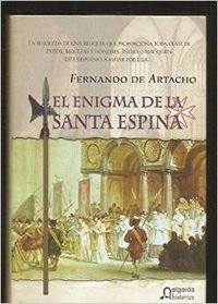 ENIGMA DE LA SANTA ESPINA,EL (ALGAIDA LITERARIA/HISTORICA)