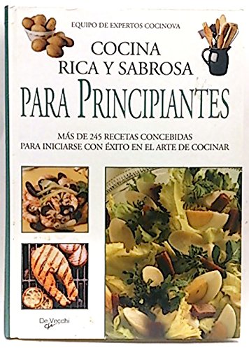 Cocina rica y sabrosa para principiantes