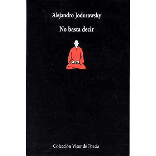 No basta decir: 520 (Visor de Poesía)