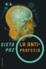 La antiprofecia