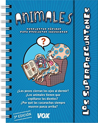 Los Superpreguntones / Los Animales (VOX - Infantil / Juvenil - Castellano - A partir de 5/6 años - Los Superpreguntones)