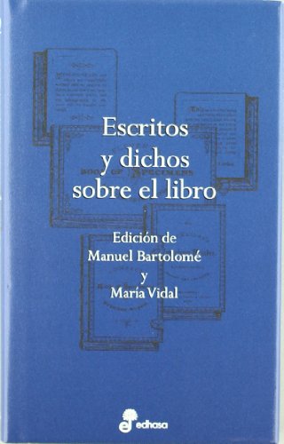 Escritos y dichos sobre el libro: 22 (Aforismos)