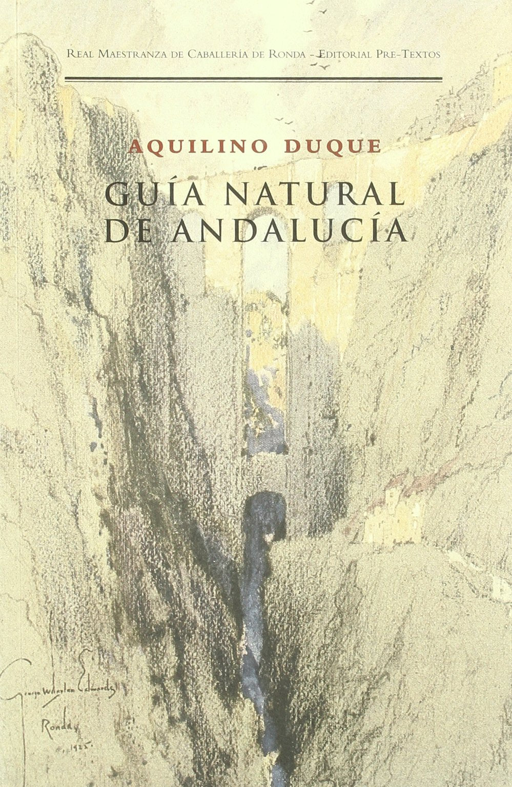 Guía natural de Andalucía (Títulos en coedición y fuera de colección)