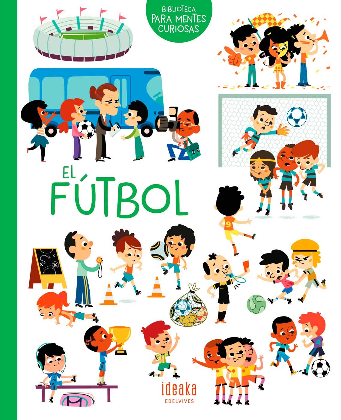 El fútbol (IDEAKA)