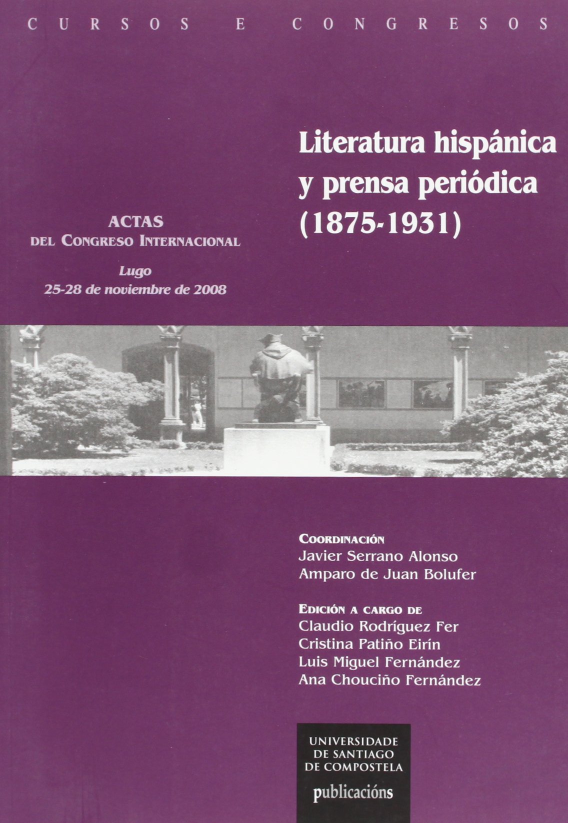 Literatura hispánica y prensa periódica (1875-1931)