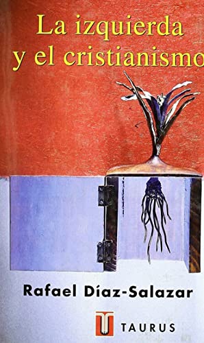 La Izquierda y el Cristianismo (Pensamiento)