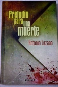 PRELUDIO PARA UNA MUERTE: 00000 (VARIOS)