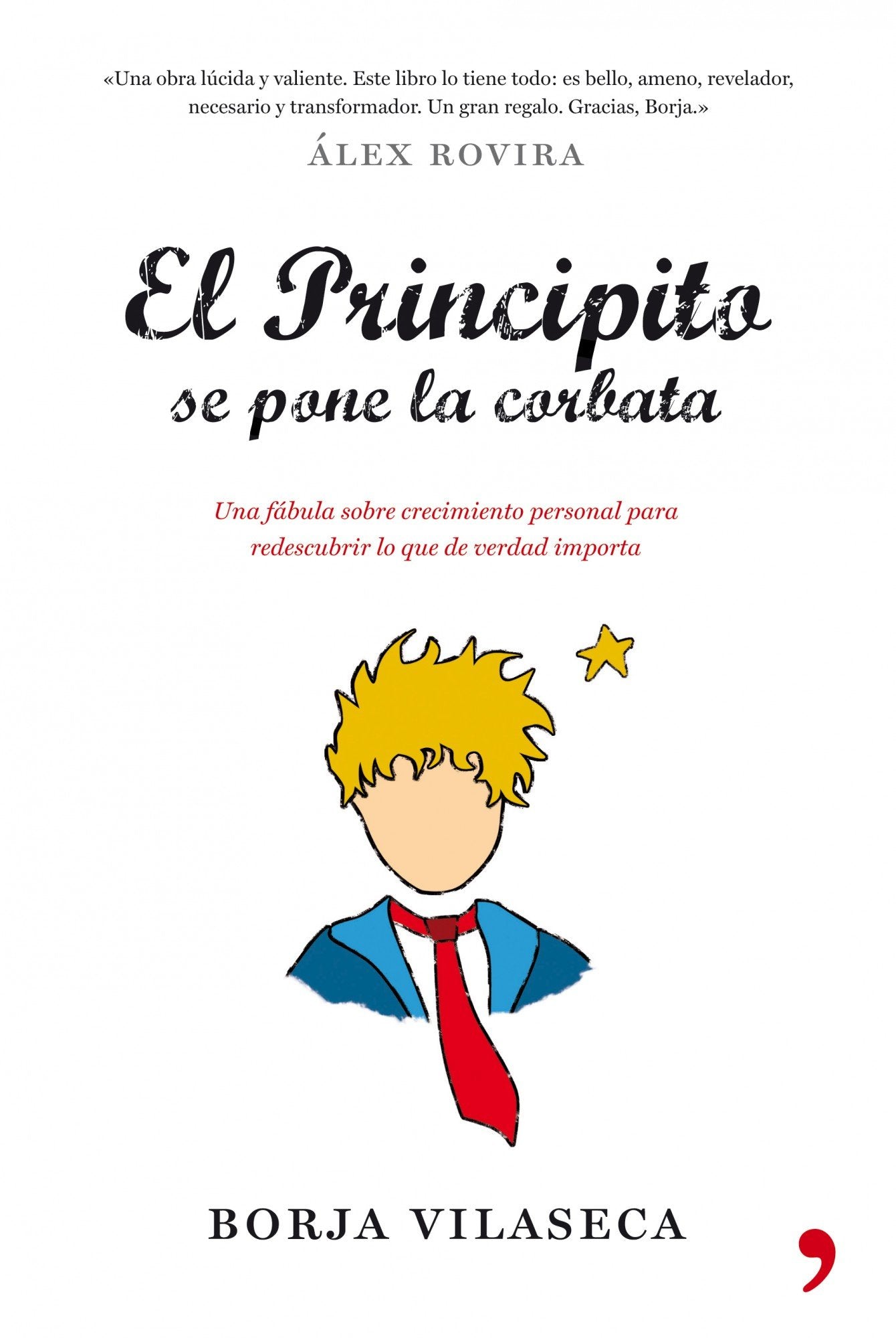 El Principito se pone la corbata (SIN COLECCION)