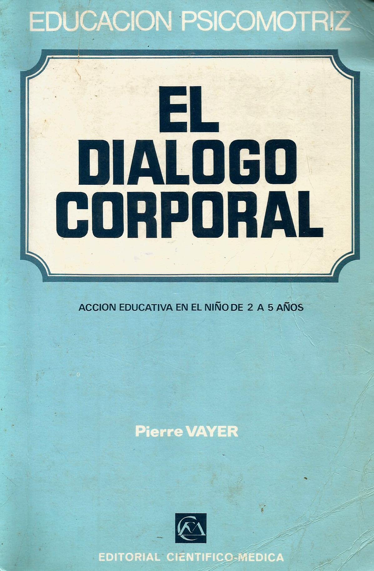 El Diálogo Corporal