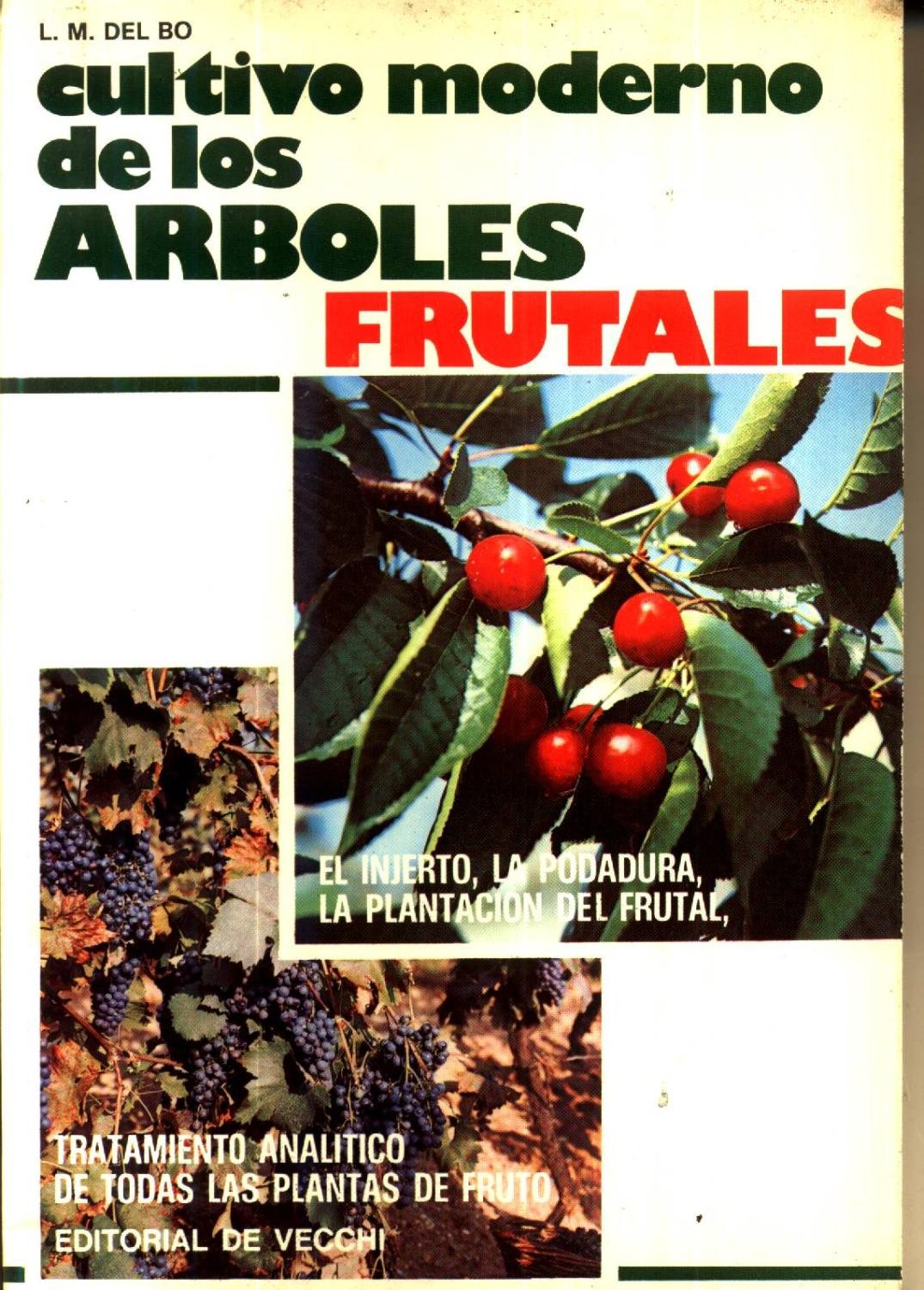 Cultivo moderno de los arboles frutales