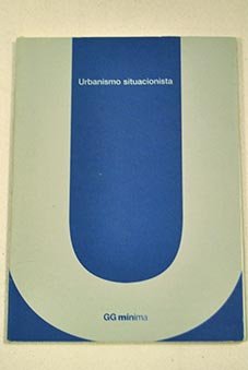 URBANISMO SITUACIONISTA (SIN COLECCION)