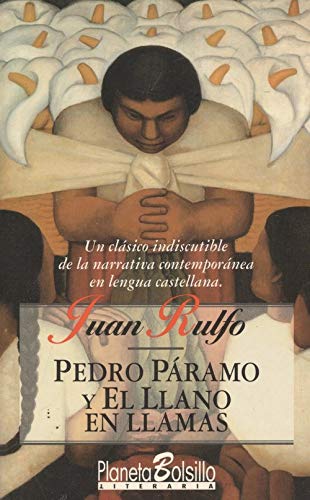 Pedro Paramo / El Llano En Llamas