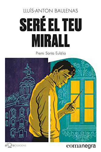 Seré el teu mirall: 21 (Narratives)
