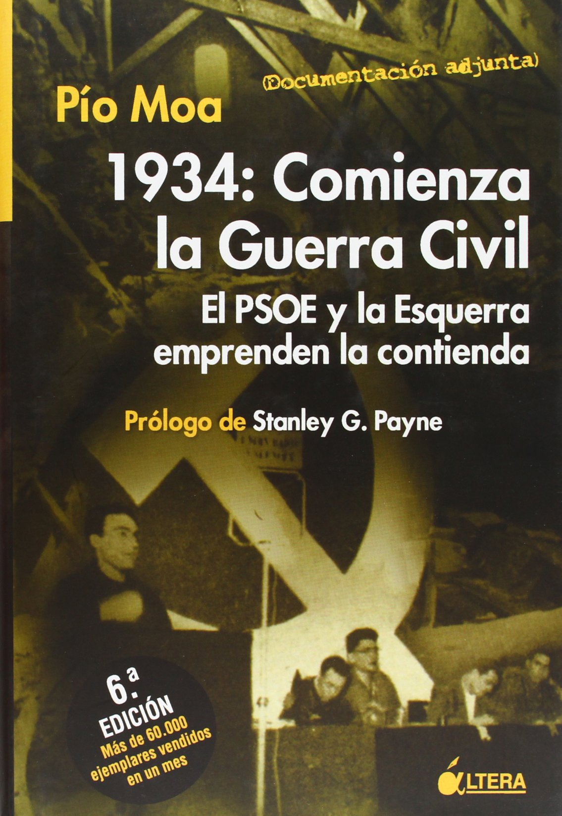 1934:COMIENZA LA GUERRA CIVIL (SIN COLECCION)