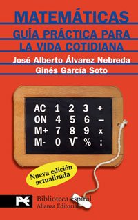 Matemáticas: Guía práctica para la vida cotidiana (El libro de bolsillo - Biblioteca espiral)