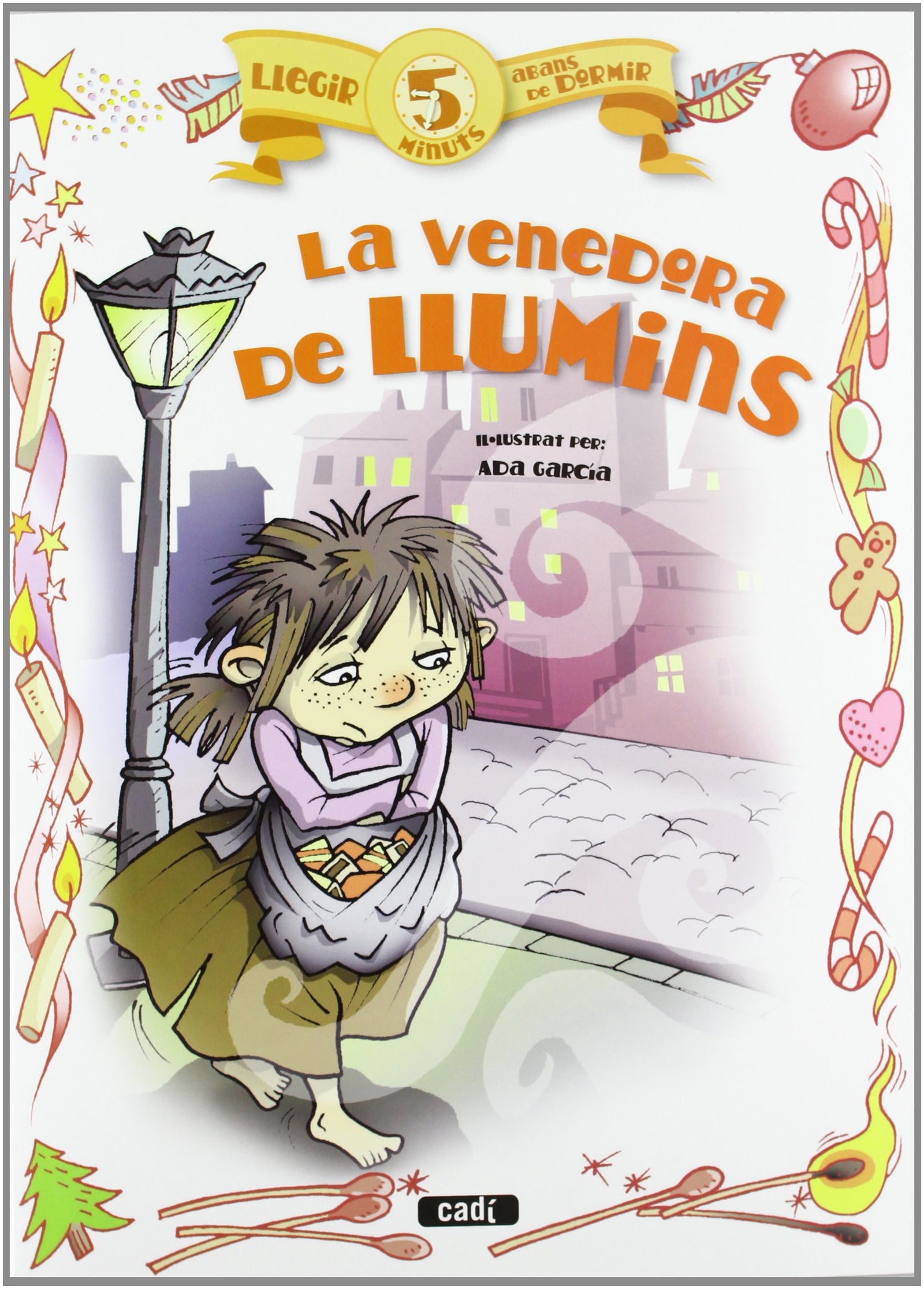 La venedora de llumins (Llegir 5 minuts abans de dormir)